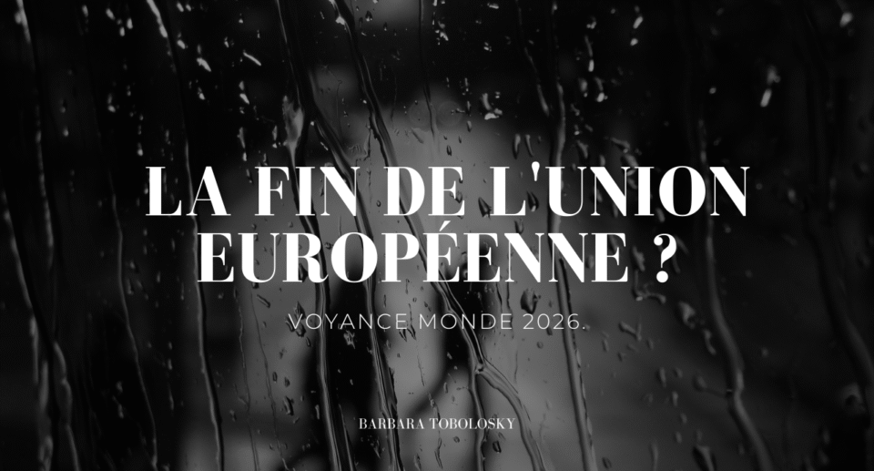Voyance monde 2026 : l’avenir de l’Union européenne en question